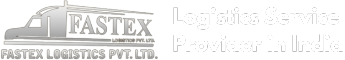 FASTEX LOGISTICS PVT LTD